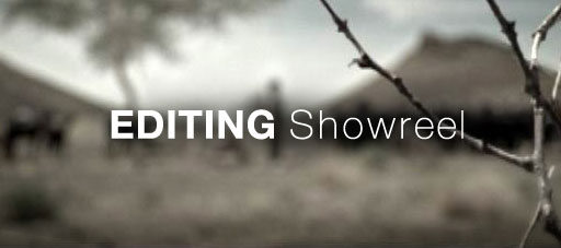 Editing Showreel
